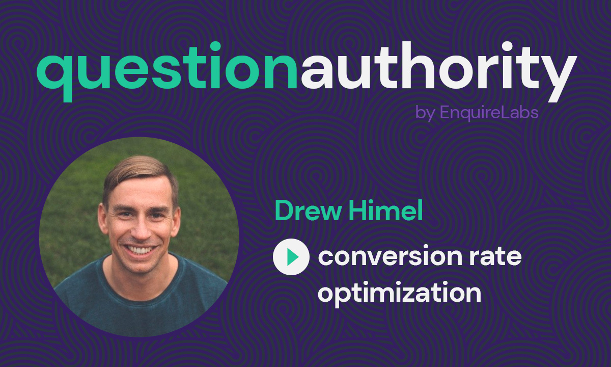 Conversion Rate Optimization With PCR CEO Drew Himel